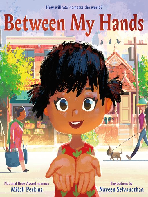 Title details for Between My Hands by Mitali Perkins - Available